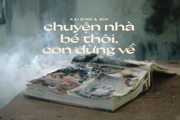 'Chuyện nhà bé thôi, con đừng về' - Truyền tải thông điệp hãy trân trọng và yêu thương gia đình