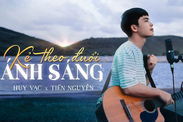 Kẻ theo đuổi ánh sáng - Huy Vạc