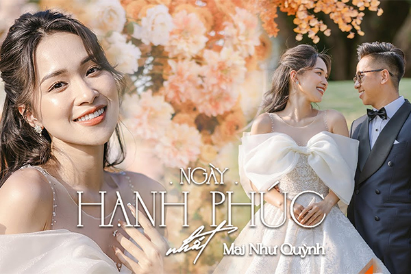 'Ngày hạnh phúc nhất' - Ghi lại những khoảnh khắc tuyệt đẹp trong tình yêu của diễn viên Mai Như Quỳnh