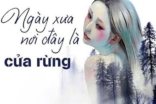 Ngày xưa nơi đây là cửa rừng