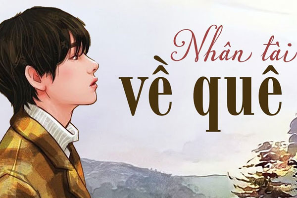 Nhân tài về quê - Phần cuối