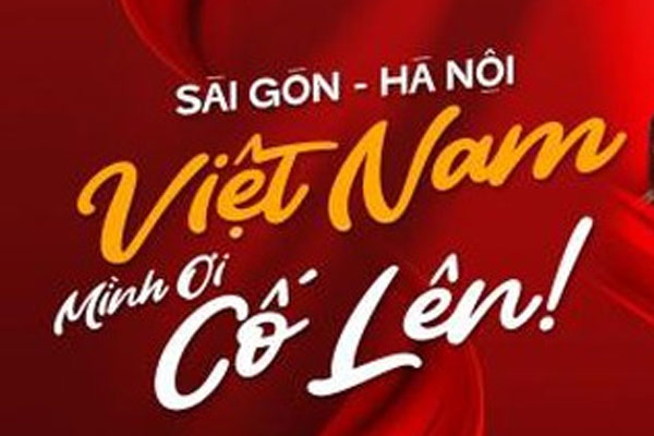 'Sài Gòn - Hà Nội, Việt Nam mình ơi cố lên' - Cổ vũ tinh thần chống dịch