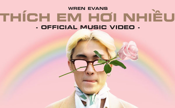 Thích em hơi nhiều - Wren Evans