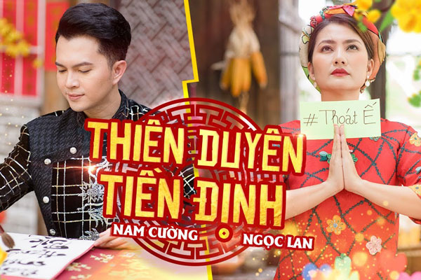 'Thiên duyên tiền định' mang không khí rộn ràng, vui nhộn ngày Xuân